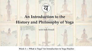 What is Yoga? An Introduction to Yoga Studies