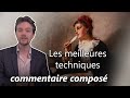 METHODOLOGIE ✍ Le commentaire composé littéraire de A à Z (tous niveaux)