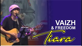 Tiara | Vaizh and Freedom | Cover