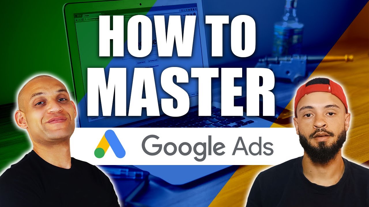 Google Ads Mastery Learn From An Expert Youtube