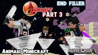 KEKUATAN LEVITATION !!! (Pertarungan Di THE END) | Animasi 4brother Filler AniCraft Part 3 Minecraft