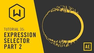 Tutorial 35: Expression Selector Part 2
