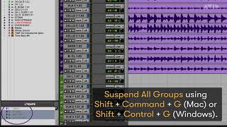 Pro Tools Tech Tips — Suspend All Groups