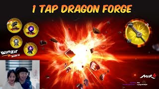 1 TAP DRAGON FORGE - MIR4