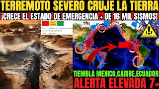 EVACUACION URGENTE MILES DE TERREMOTOS OCURRE ALGO GRAVE / TIEMBLA AMERICA ALERTA SISMICA 7.5