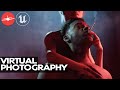 Create STUNNING Photos in Unreal Engine - No Camera Required! (UE5)