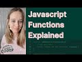 Javascript Functions Explained for Beginners