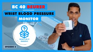 Beurer BC 40 Wrist Blood Pressure Monitor | Omninela | What's In It: S2 Ep8