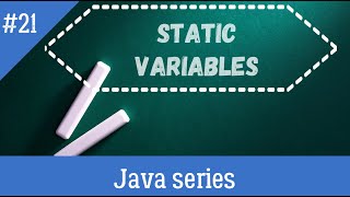 Static variables in java