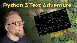 Python 3 Text Adventure