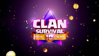 [CLAN SURVIVAL 10] 1억원을 향한 10연승 도전!