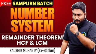 Number System: Remainder Theorem || HCF & LCM || One Video One Chapter || Career Definer || Kaushik