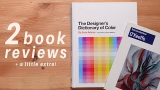 art books review: O’Keeffe + the designer’s dictionary of color