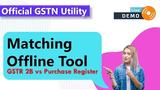 GSTR 2B Matching Tool by GSTN live demo | GSTR 2B matching with Purchase register offline utility