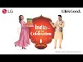 India Ka Celebration | LG Home Appliances | LG India