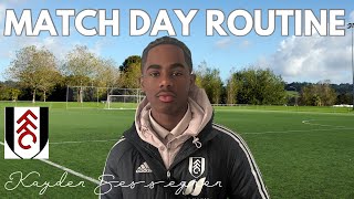 KAYDENS WEEKEND MATCHDAY ROUTINE