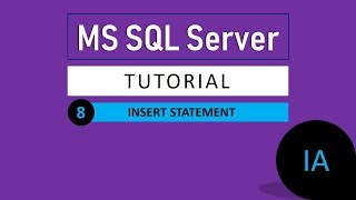 8. INSERT STATEMENT in SQL Server | SQL Server Tutorial