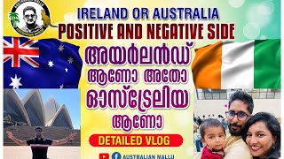 Ireland 🇮🇪 or Australia 🇦🇺 and ഓസ്ട്രേലിയയിലേക്ക് കുടിയേറുന്ന മുമ്പ് ഈ വീഡിയോ കണ്ടോളൂ#malayalam