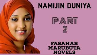 NAMIJIN DUNIYA KASHI NA 2 HAUSA AUDIO NOVEL