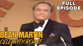 Bob Hope | The Dean Martin Celebrity Roasts | FULL EPISODE | Classic TV Comedy Variety