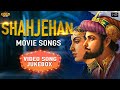 All Songs Of Shahjehan -1946 -  K.L. Saigal - Ragini - Rehman - Naushad  Movie Video Songs Jukebox