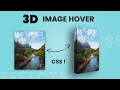 CSS 3D Image Hover Effects | Html CSS 3D Hover Effects