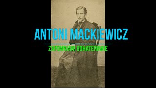 Antoni Mackiewicz - powstaniec styczniowy