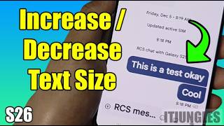 Make Text Bigger or Smaller on Galaxy S26! (Messages Font Size Fix)