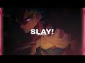 eternxlkz slay audio edit