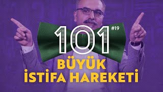 Büyük İstifa Hareketi 101 - Emrah Safa Gürkan