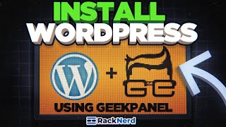 How to Install WordPress with Geek Panel