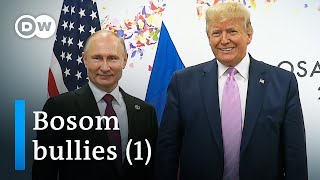Trump and Putin (1/2) | DW Documentary