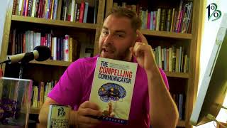 The Compelling Communicator Book Review