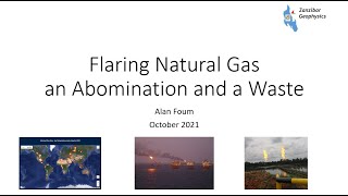 Flaring Natural Gas an Abomination and a Waste