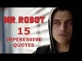 15 Impressive Mr. Robot Quotes