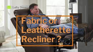 fabric or leatherette recliner || Which is the best recliner