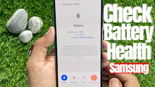 How to Check Battery Health on Samsung Galaxy Smartphones