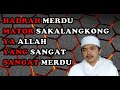 Hadrah Merdu | Mator Sakalangkong Ya Allah | Yang Sangat Sangat Merdu