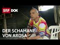 Renato Simonelli – Der Schamane von Arosa | Helfen mit Ayahuasca | Reportage | SRF