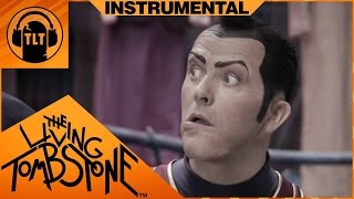 We Are Number One Remix but an instrumental by The Living Tombstone (Lazytown)
