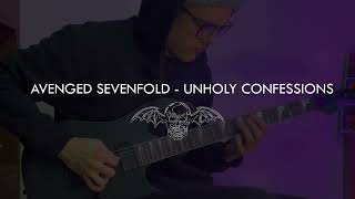 • AVENGED SEVENFOLD - UNHOLY CONFESSIONS • guitar cover •