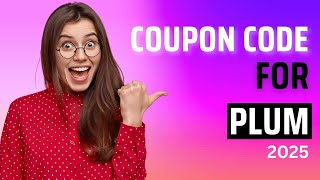 Plum Goodness Coupon Code💥Up to 50% Off on Plum Beauty Products✨ 100% Working Plum Promo Code