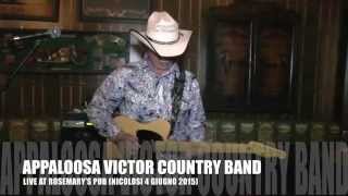 APPALOOSA VICTOR COUNTRY BAND LIVE AT ROSEMARY'S PUB