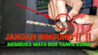 cara‼️membuka mata bor tanpa menggunakan kunci