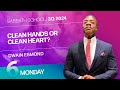 Monday | Clean hands or clean heart? | L6 | Sabbath School with Dwain Esmond | 3Q 2024