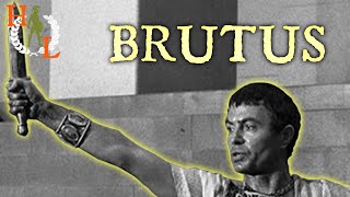 Brutus:  Liberator of Rome or Traitor to Caesar?