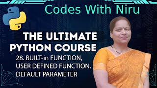 Built-in Functions, User-defined Functions & Default Parameters in Python | Python Functions Explain