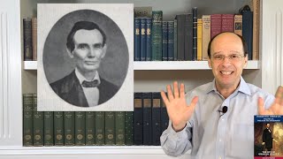 Abraham Lincoln #4: Lawyer with a Moral Core (1848-1850)