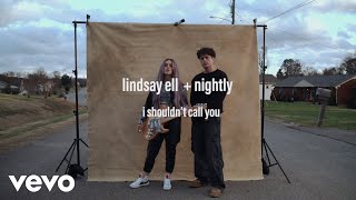 Lindsay Ell, Nightly - i shouldn’t call you (Lyric Video)