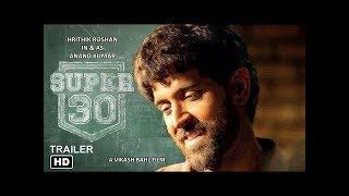 Super 30 | Official Trailer | Hrithik Roshan | Salman Khan , Vikas Bahl & Pankaj Tripathi